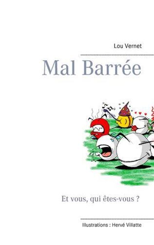 Mal Barrée