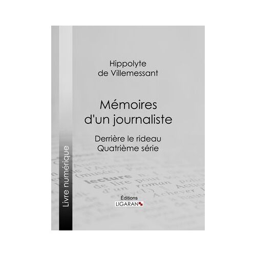 Mémoires D'un Journaliste