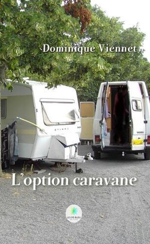 L'option Caravane