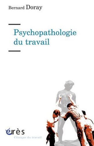 Psychopathologie Du Travail