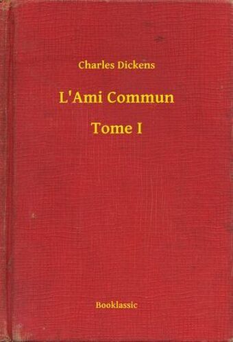 L'ami Commun - Tome I