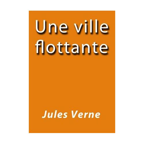 Une Ville Flottante