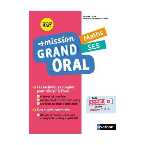 Mission Grand Oral - Maths / Ses - Terminale - Bac 2025 - Epreuve Finale Tle Grand Oral