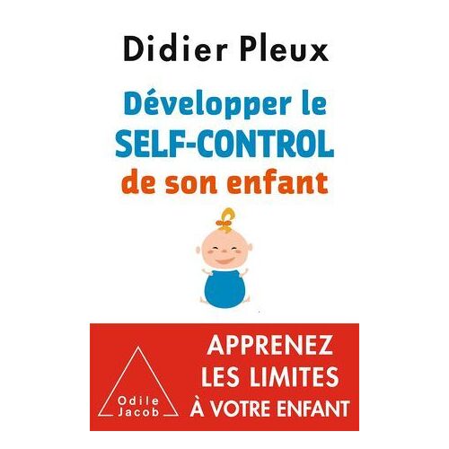Développer Le Self-Control De Son Enfant
