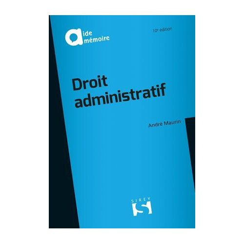 Droit Administratif. 10e Éd.