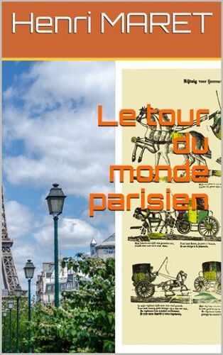 Le Tour Du Monde Parisien