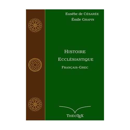 Histoire Ecclésiastique, Français-Grec