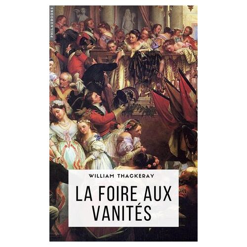 La Foire Aux Vanités