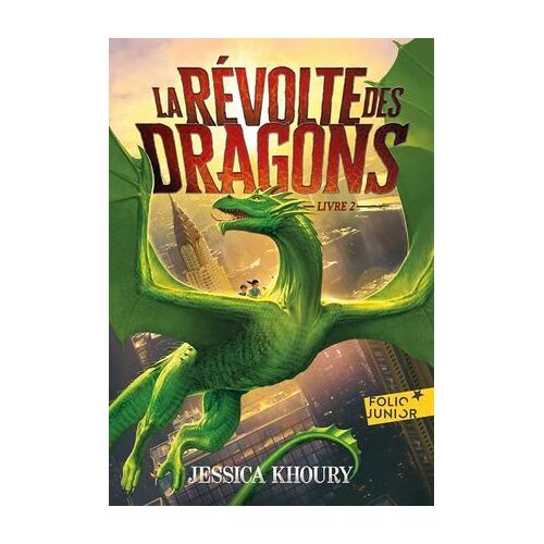 La Révolte Des Dragons (Livre 2)