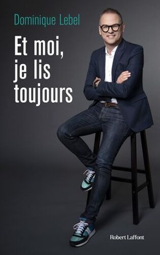 Et Moi, Je Lis Toujours