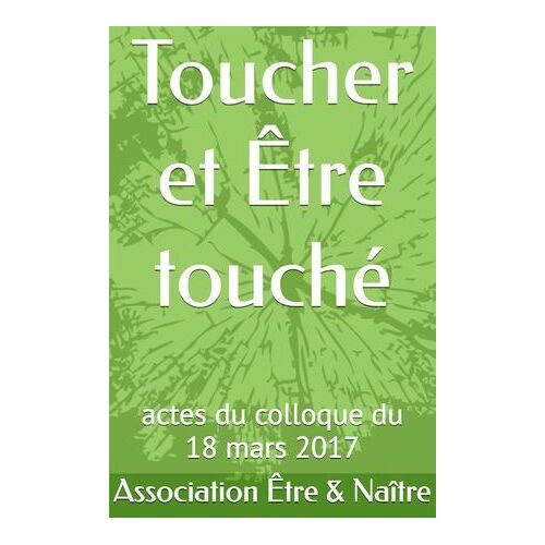 Toucher & Être Touché