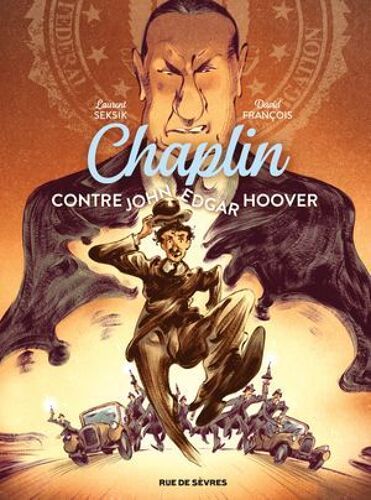 Chaplin, Contre John Edgar Hoover