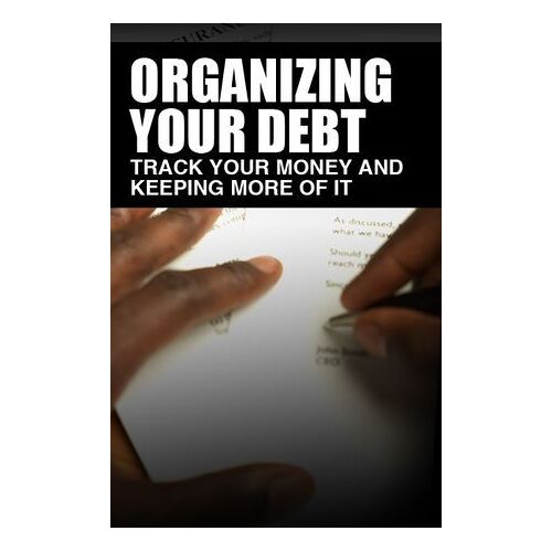 Organizing Your Debt