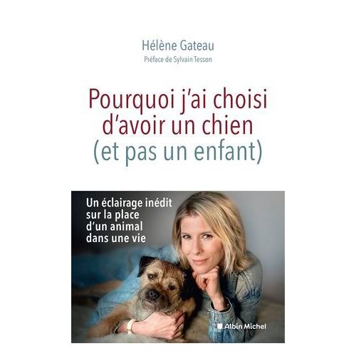 Pourquoi J'ai Choisi D'avoir Un Chien (Et Pas Un Enfant)