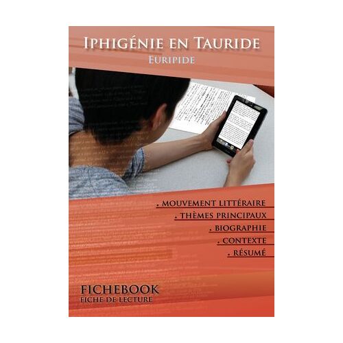 Fiche De Lecture Iphigénie En Tauride - Résumé Détaillé Et Analyse Littéraire De Référence