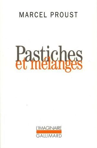 Pastiches Et Mélanges