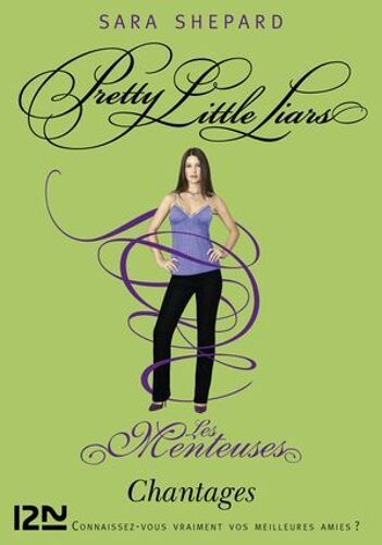 Les Menteuses - Tome 10 Chantages