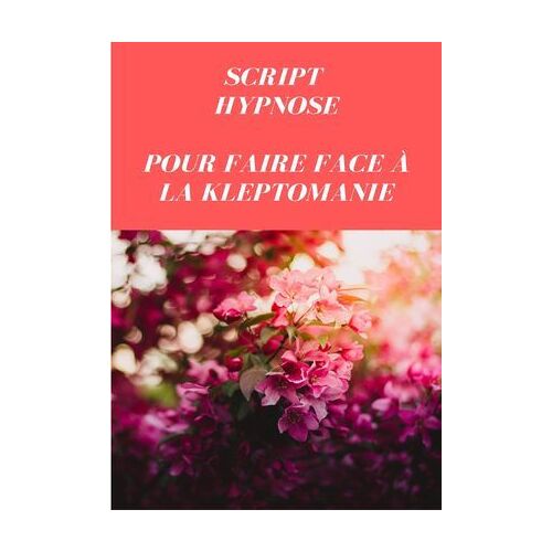 Script Pour Faire Face À La Kleptomanie