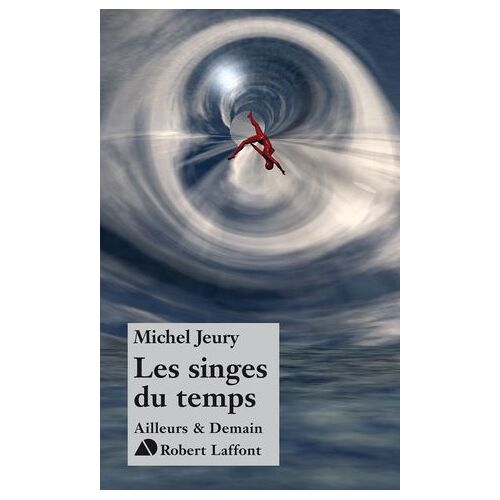 Les Singes Du Temps - Ne