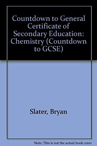 Countdown To General Certificate Of Secondary Education: Chemistry (Countdown To Gcse)