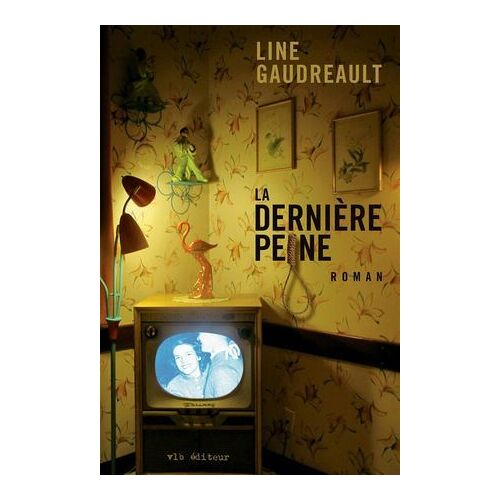 La Dernière Peine