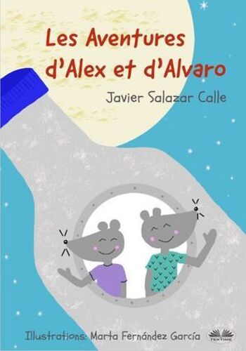 Les Aventures D'alex Et D'alvaro