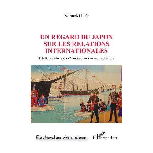 Un Regard Du Japon Sur Les Relations Internationales