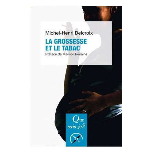 La Grossesse Et Le Tabac