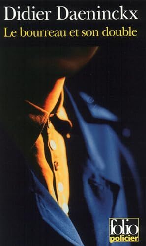 Le Bourreau Et Son Double