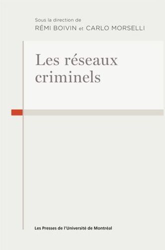 Les Réseaux Criminels