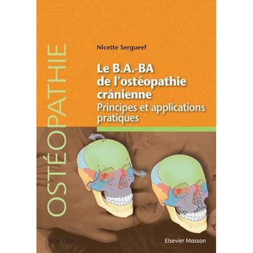 Le B.A.Ba De L'ostéopathie Crânienne