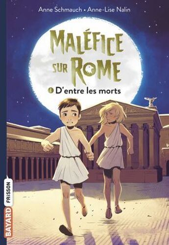 Maléfice Sur Rome, Tome 01