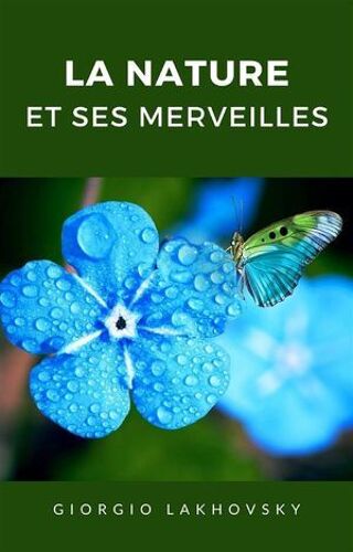 La Nature Et Ses Merveilles (Traduit)