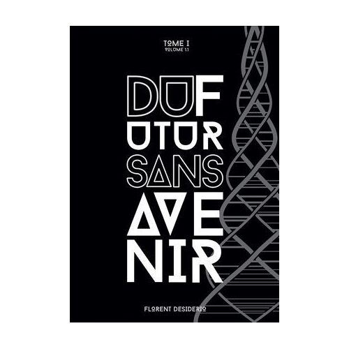 Du Futur Sans Avenir