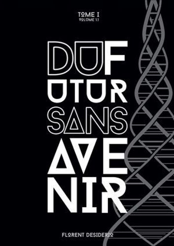 Du Futur Sans Avenir