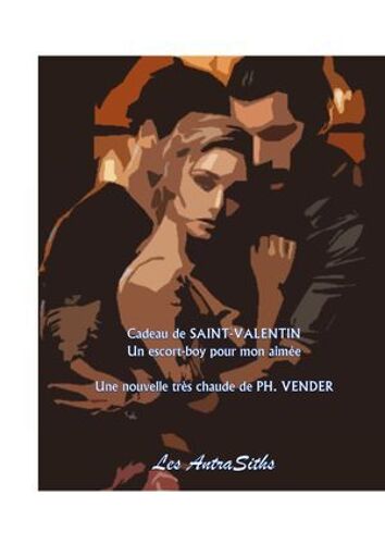 Cadeau De Saint-Valentin : Un Escort-Boy Pour Mon Aimée