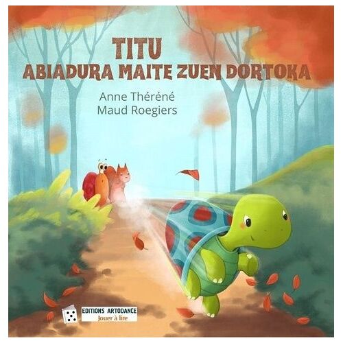 Titu Abiadura Maite Zuen Dortoka