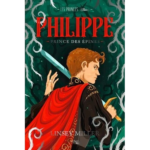 Les Princes - Tome 2 - Philippe - Prince Des Épines