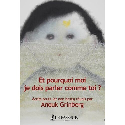 Et Pourquoi Moi Je Dois Parler Comme Toi ?
