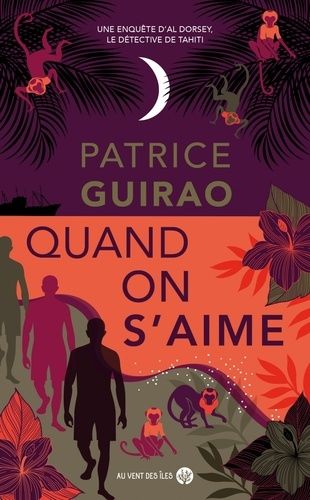 Une Aventure D'al Dorsey - Tome 6 - Quand On S'aime