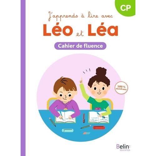 J'apprends À Lire Avec Léo Et Léa Cp - Cahier De Fluence