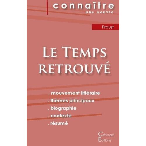 Le Temps Retrouvé - Fiche De Lecture