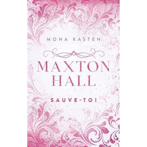 Maxton Hall - Tome 2 - Sauve-Toi