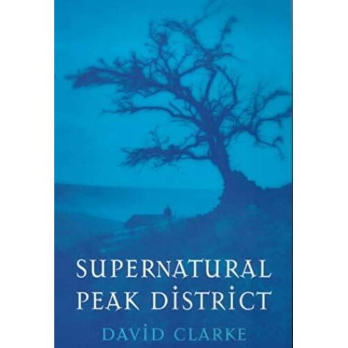 Supernatural Peak District