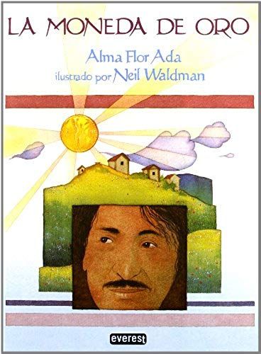 La Moneda De Oro / The Golden Coin: The Gold Coin (Coleccion Rascacielos)