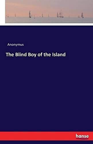 The Blind Boy Of The Island