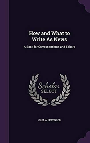 How And What To Write As News