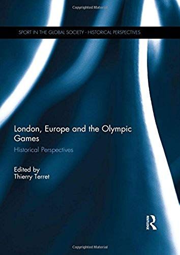 London, Europe And The Olympic Games