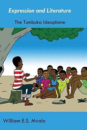 Expression And Literature. Common Tumbuka Ideophones And Their Usage