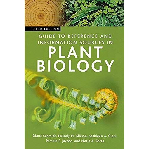 Guide To Reference And Information Sources In Plant Biology